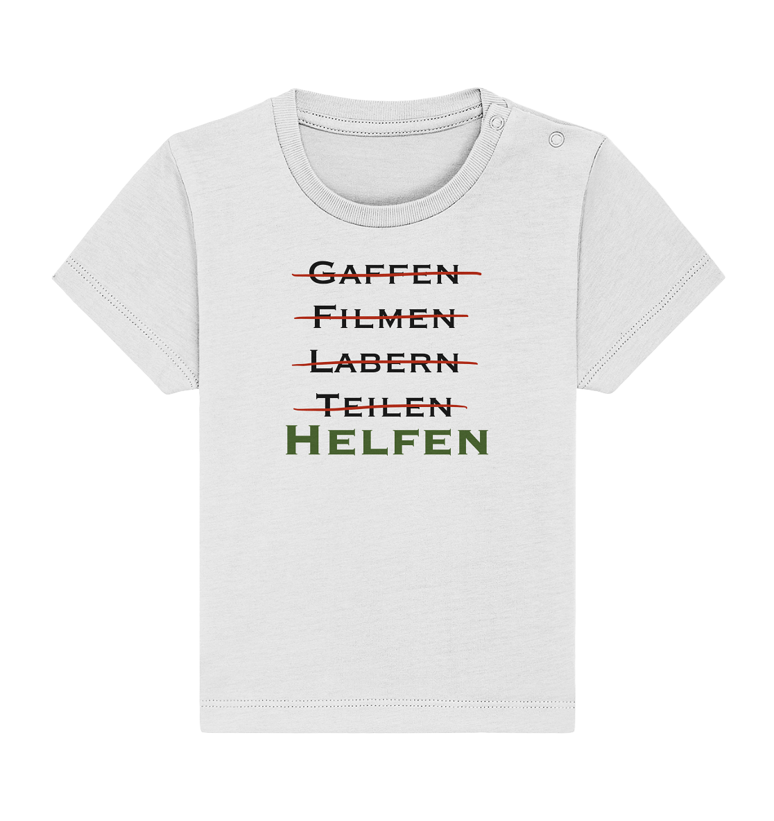 Gaffen, Filmen, Labern, Teilen => HELFEN - Baby Organic Shirt