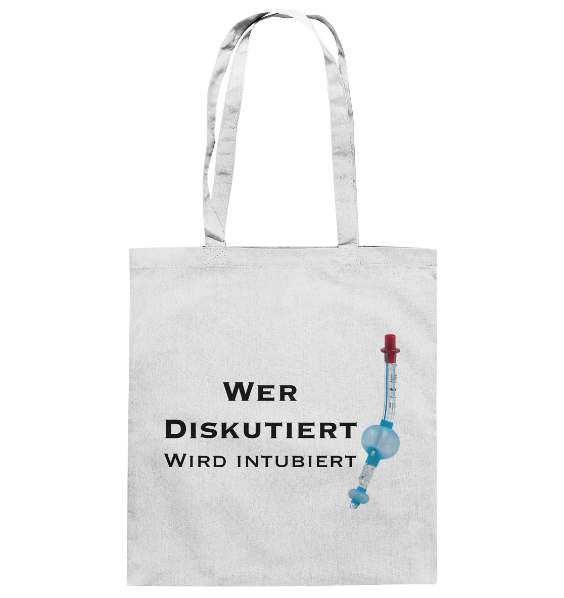 Wer diskutiert, wird intubiert. - Baumwolltasche