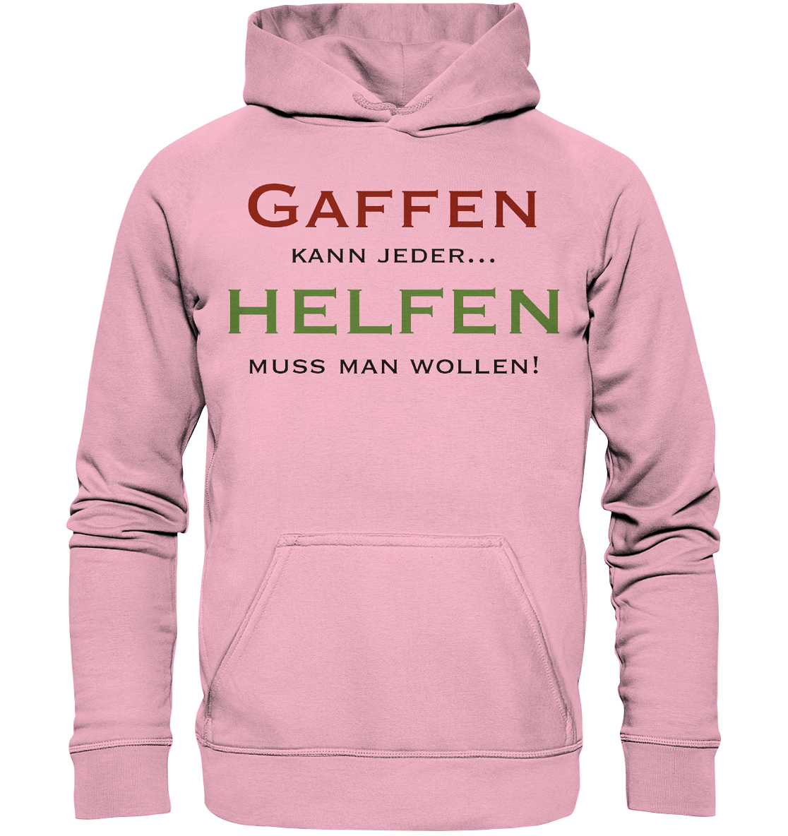 Gaffen kann jeder... Helfen muss man wollen! - Kids Premium Hoodie