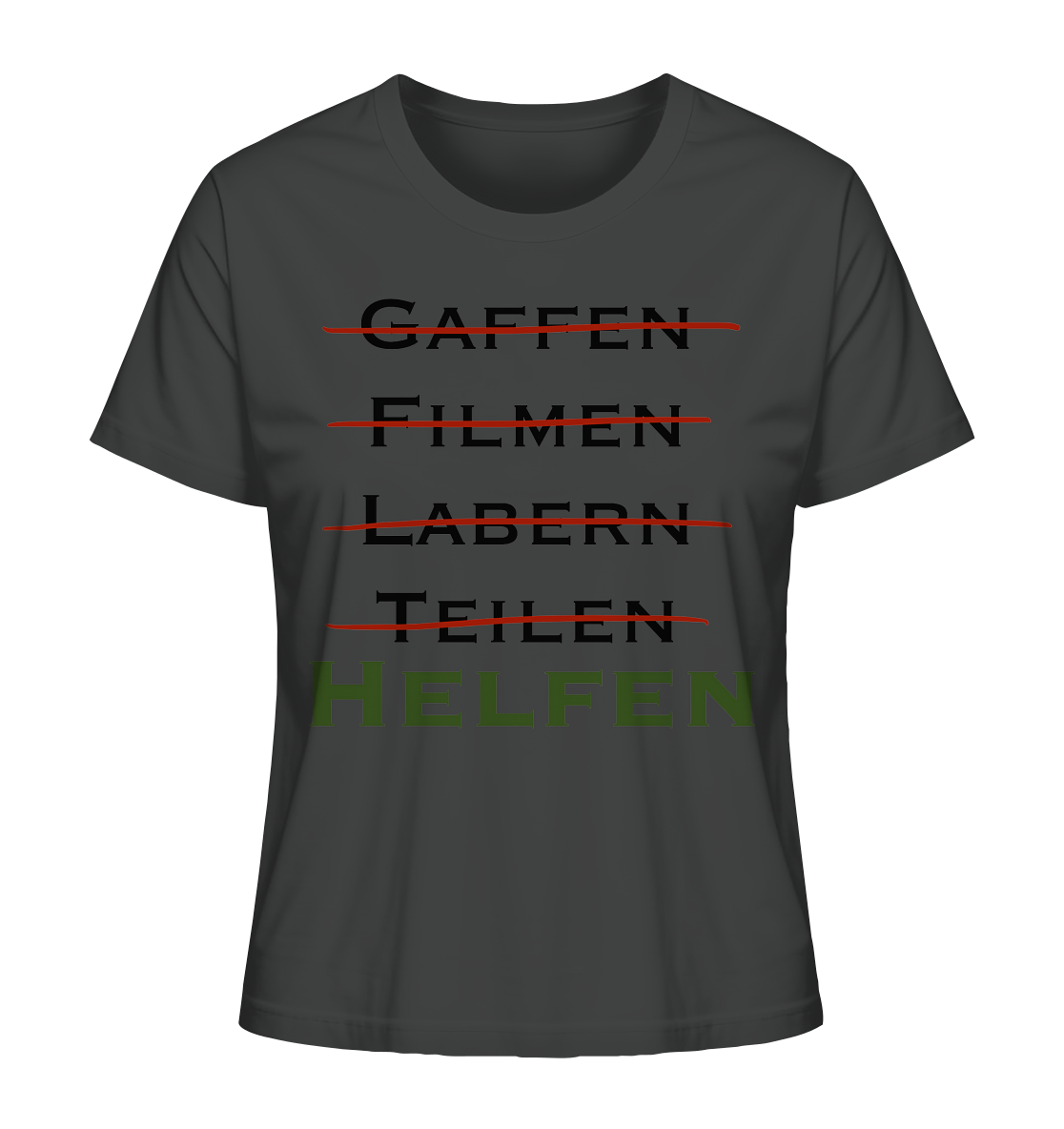 Gaffen, Filmen, Labern, Teilen => HELFEN - Ladies Organic Shirt