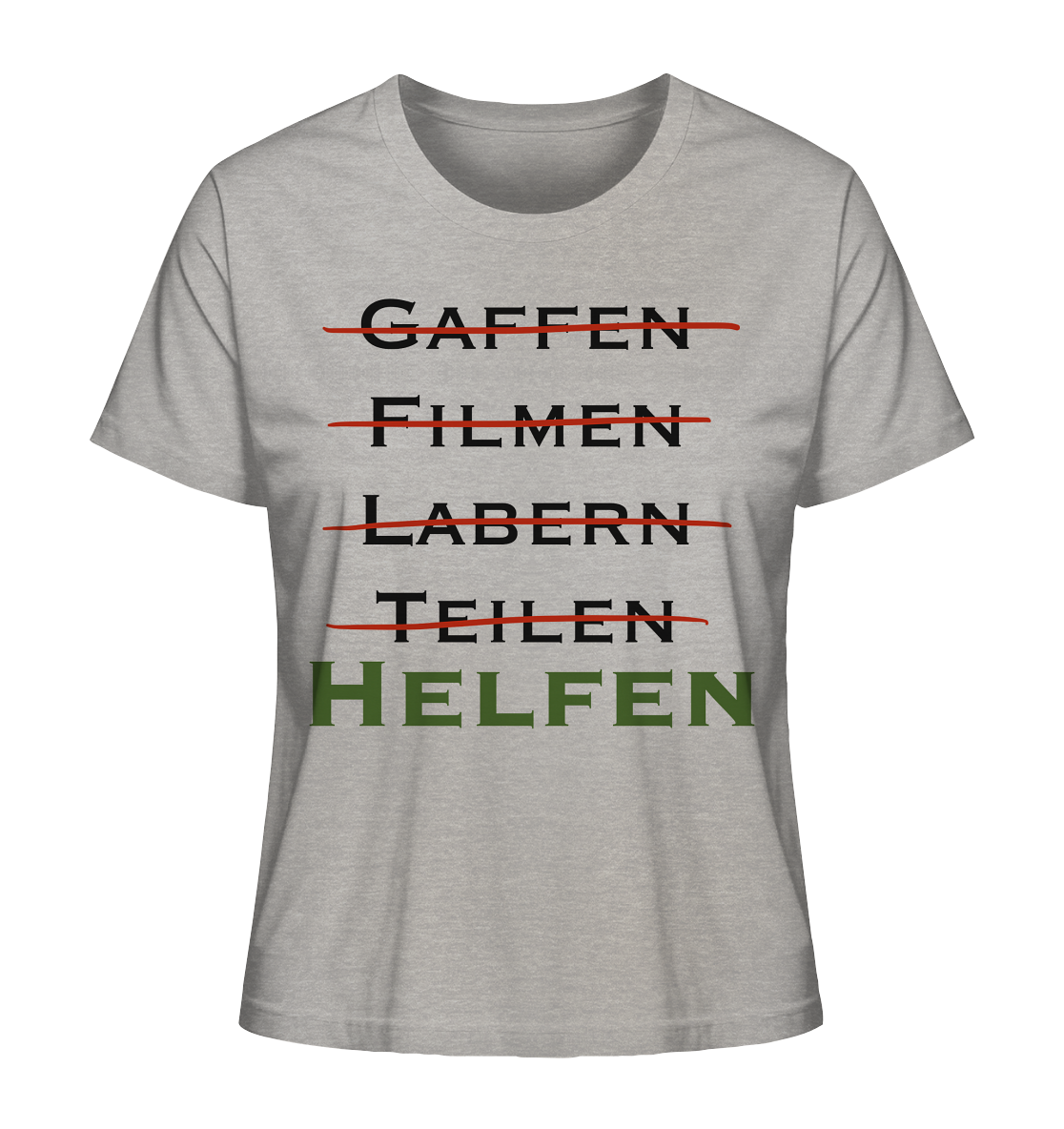 Gaffen, Filmen, Labern, Teilen => HELFEN - Ladies Organic Shirt
