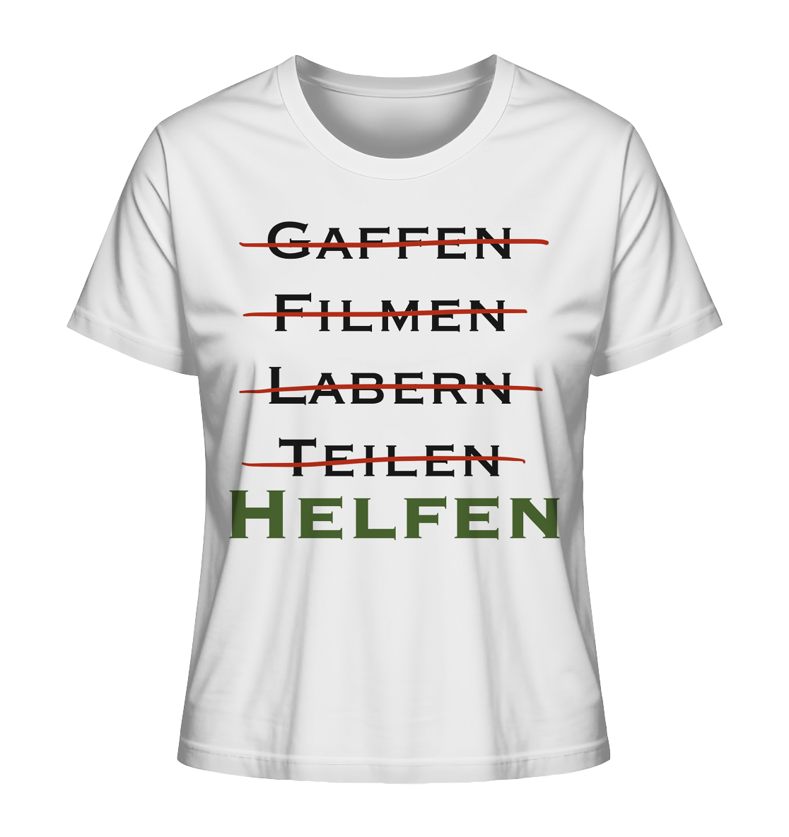 Gaffen, Filmen, Labern, Teilen => HELFEN - Ladies Organic Shirt