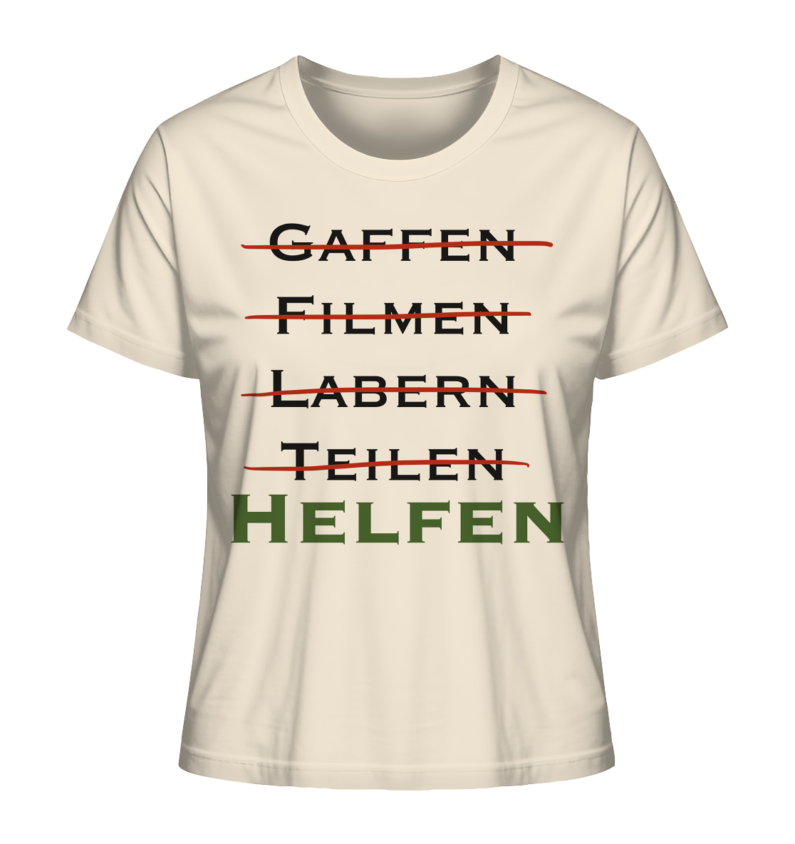 Gaffen, Filmen, Labern, Teilen => HELFEN - Ladies Organic Shirt