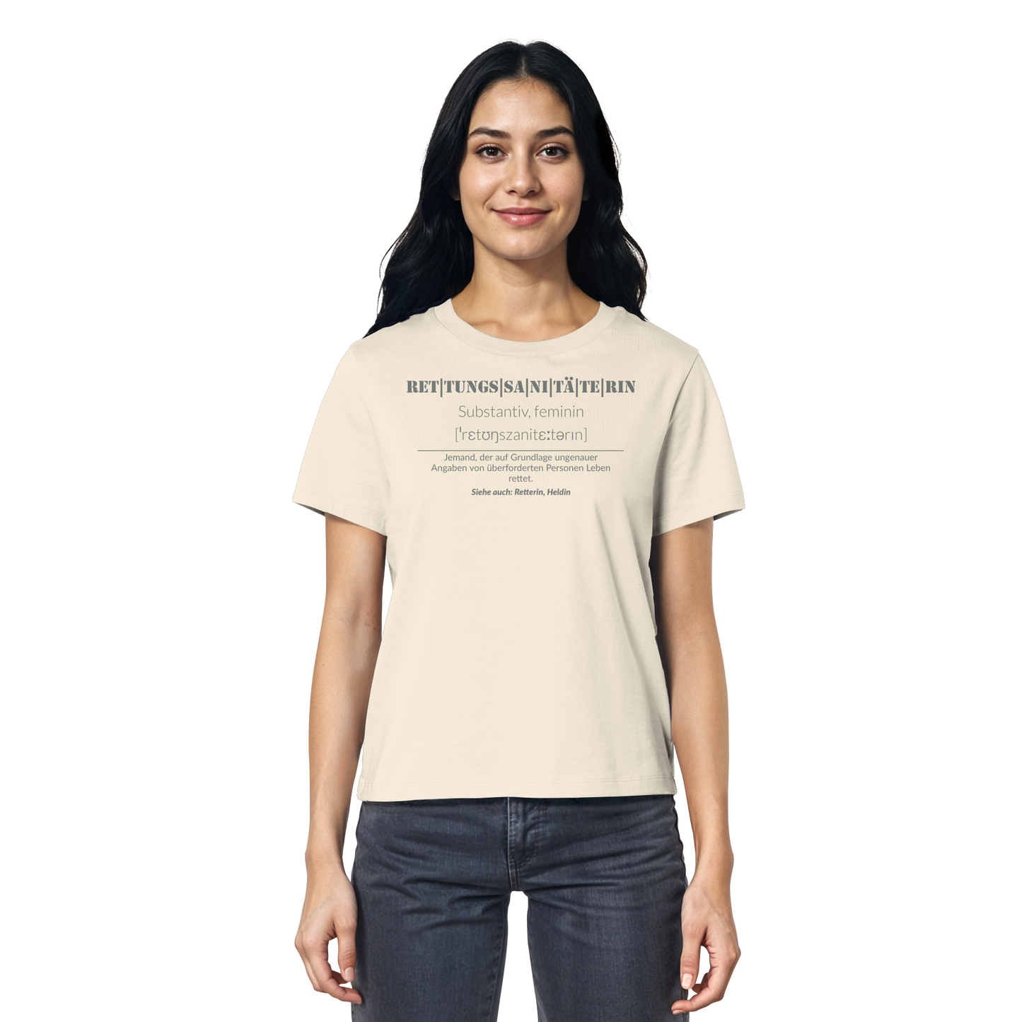 Rettungssanitäterin - Jemand der auf Grundlage ungenauer Angaben von überforderten Personen Leben rettet - Ladies Organic Shirt