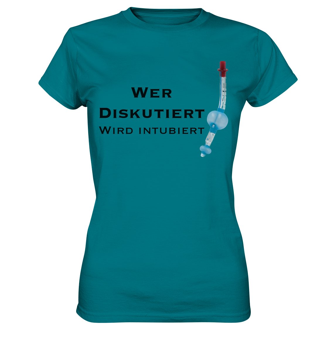 Wer diskutiert, wird intubiert. - Ladies Premium Shirt