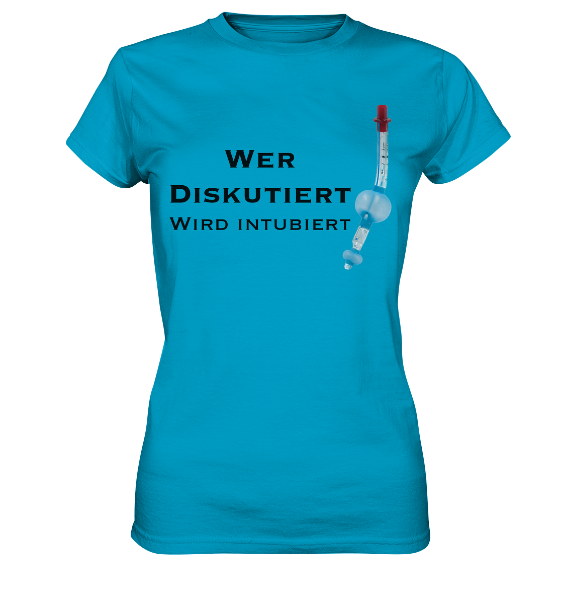 Wer diskutiert, wird intubiert. - Ladies Premium Shirt