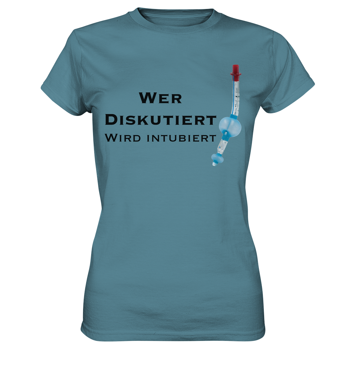 Wer diskutiert, wird intubiert. - Ladies Premium Shirt