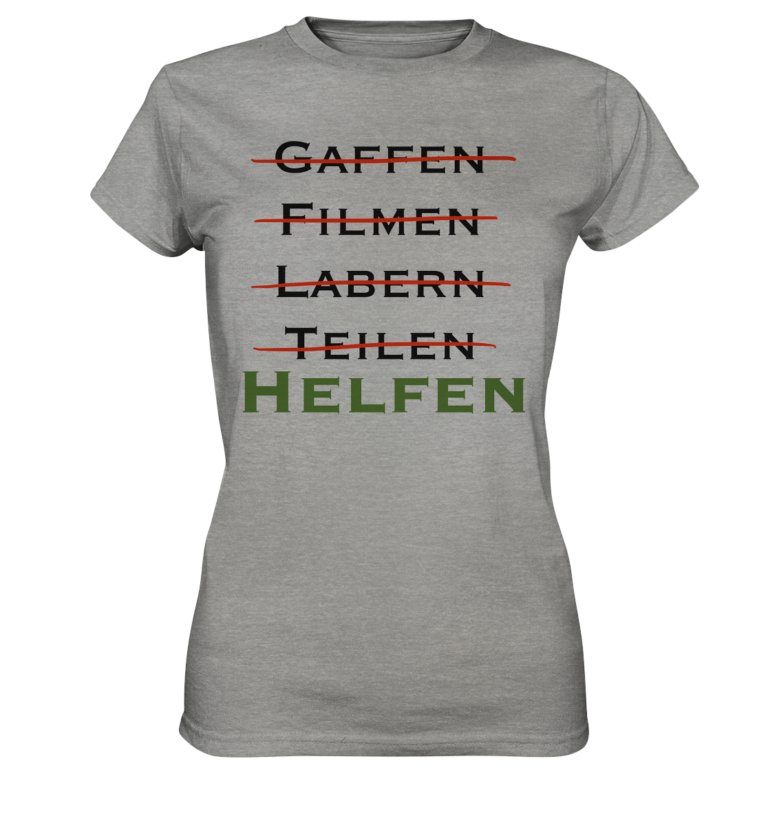 Gaffen, Filmen, Labern, Teilen => HELFEN - Ladies Premium Shirt
