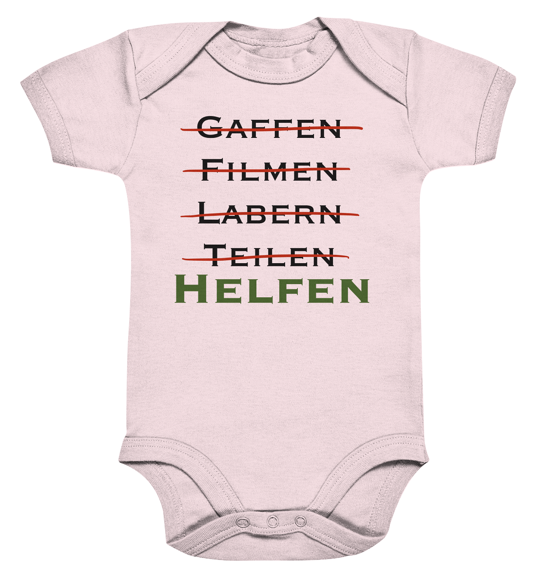 Gaffen, Filmen, Labern, Teilen => HELFEN - Organic Baby Bodysuite