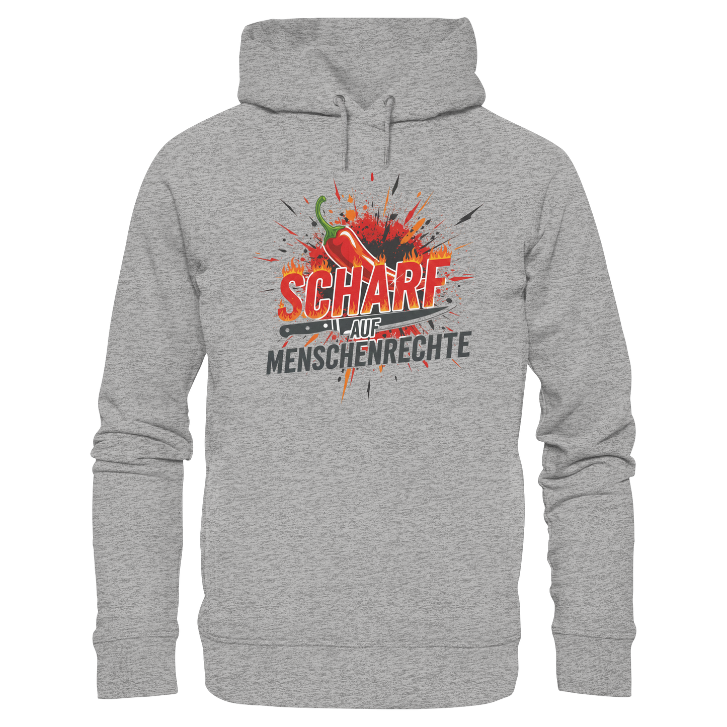 Scharf auf Menschenrechte - Demokratie - Organic Fashion Hoodie