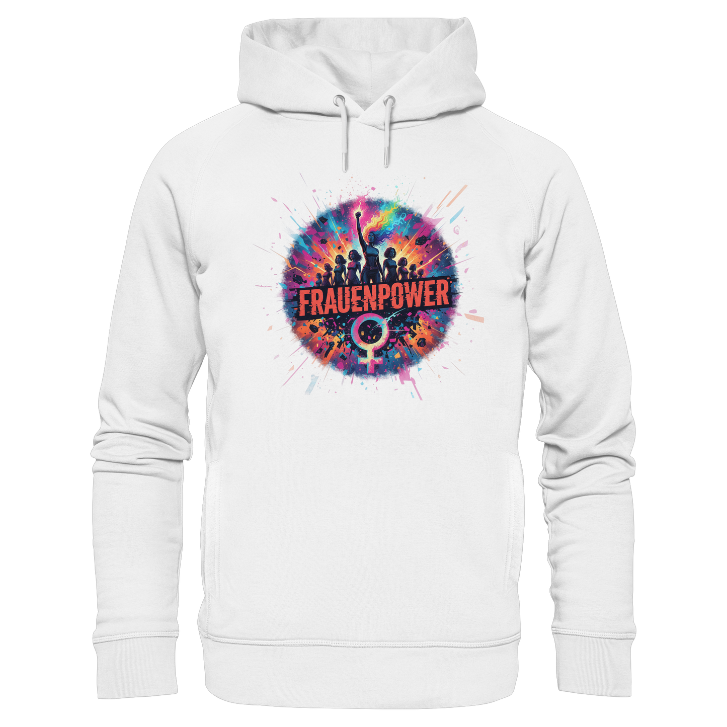 Frauenpower - Feminismus - Organic Fashion Hoodie