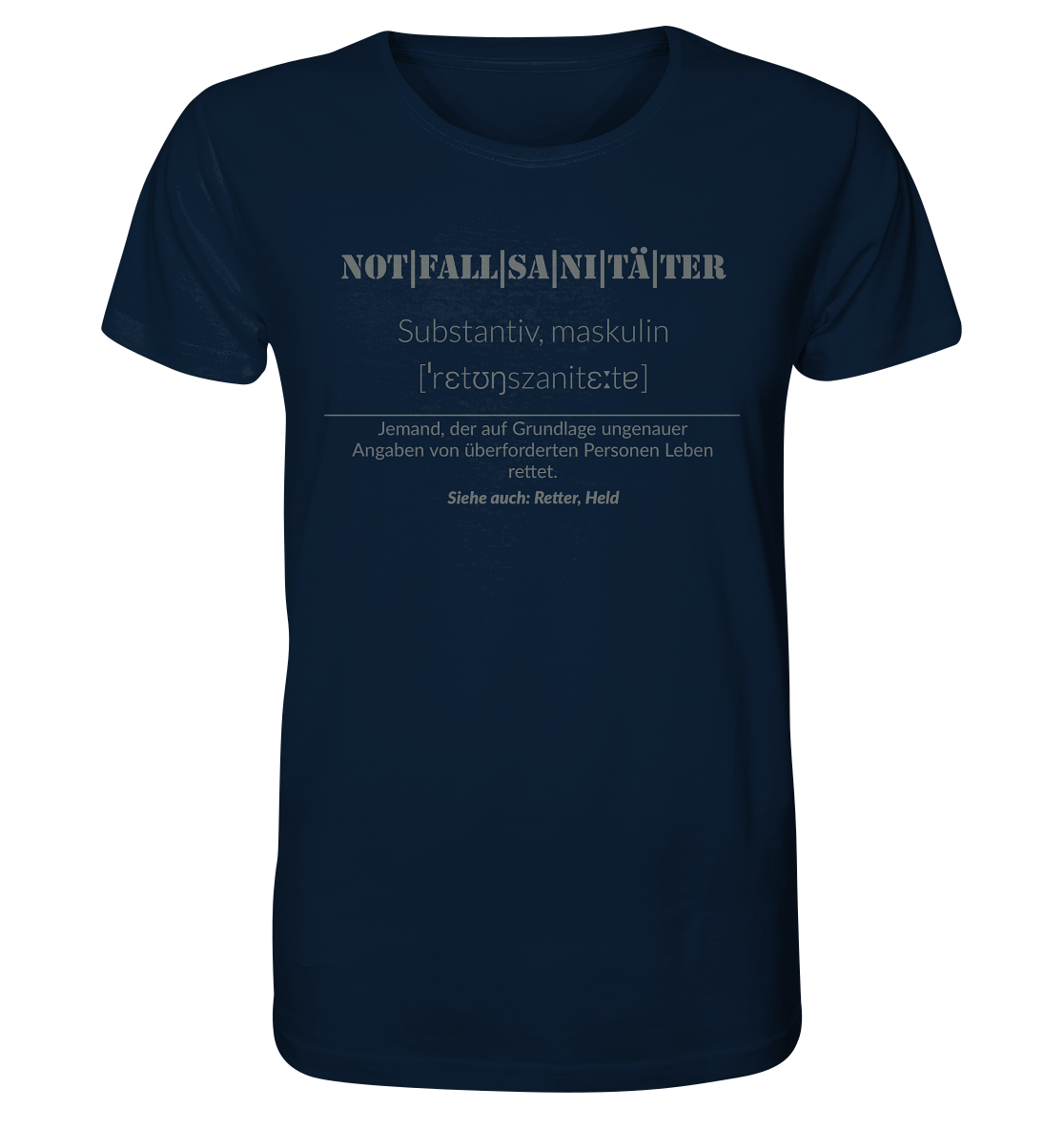 Notfallsanitäter - Organic Shirt