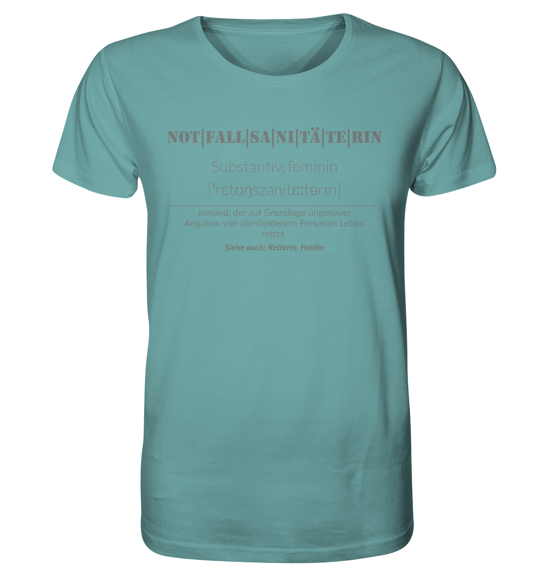 Notfallsanitäterin - Organic Shirt