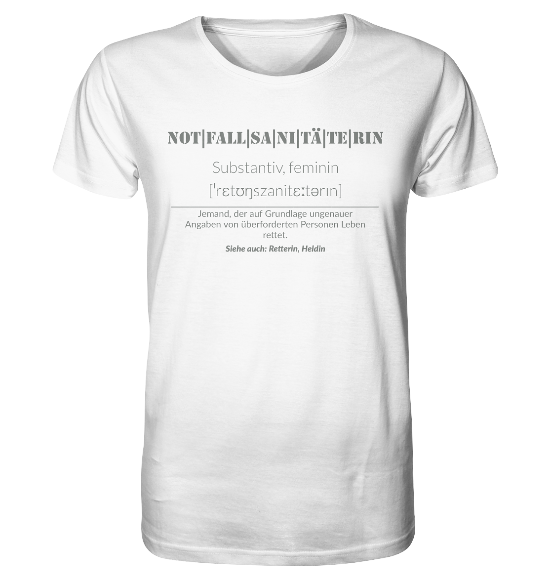 Notfallsanitäterin - Organic Shirt