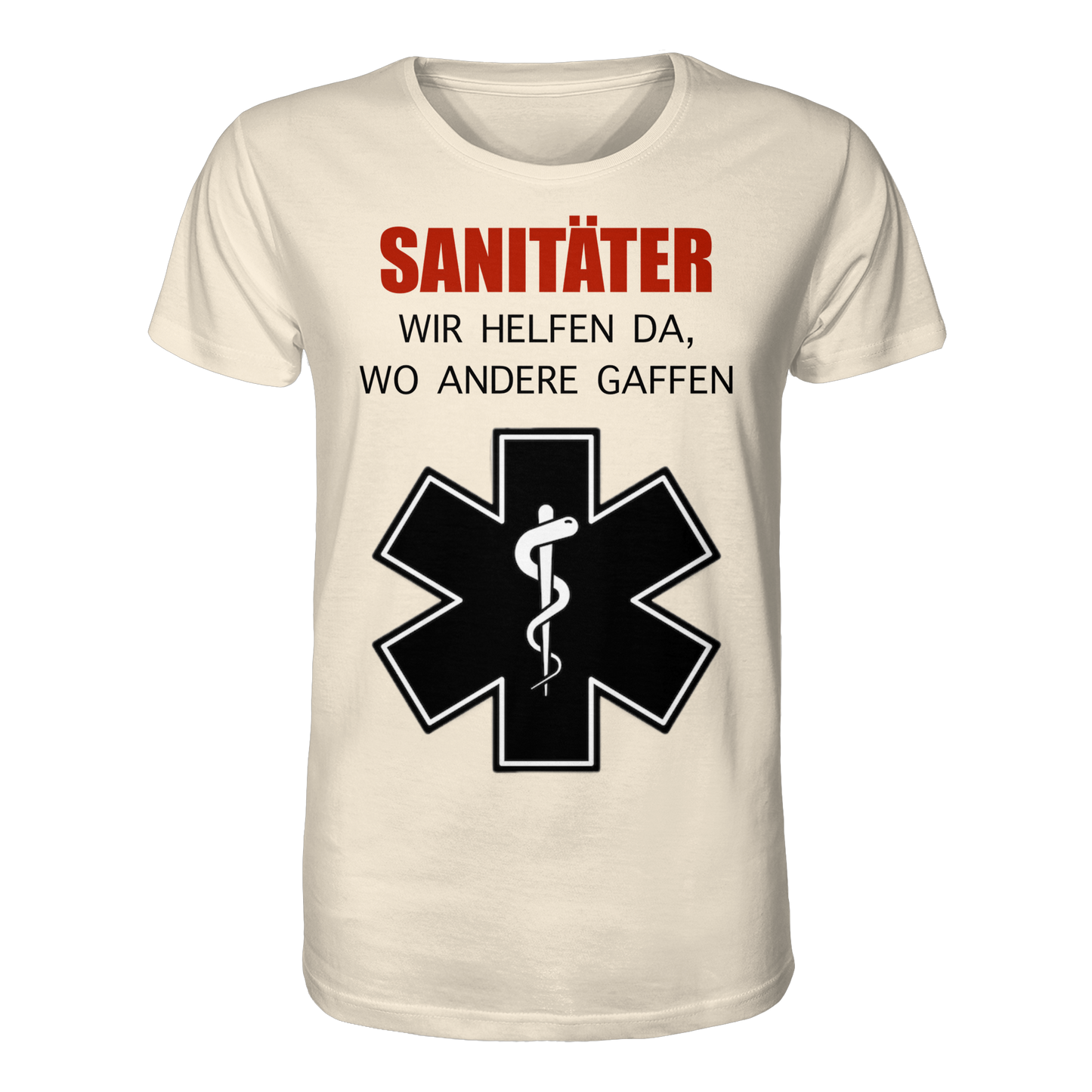 Sanitäter wir helfen da, wo andere gaffen - Rettungsdienst - Organic Shirt