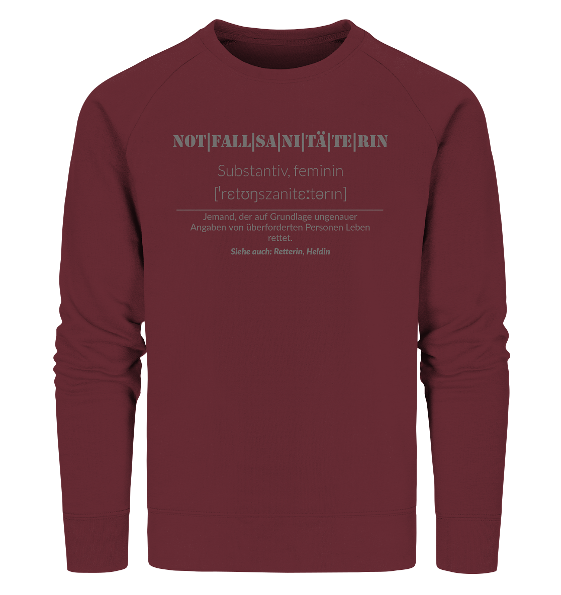 Notfallsanitäterin - Organic Sweatshirt