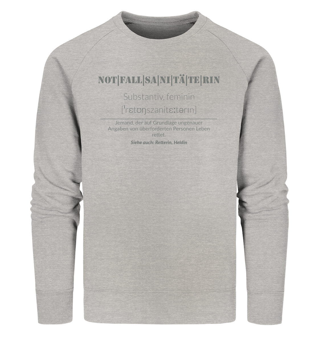 Notfallsanitäterin - Organic Sweatshirt