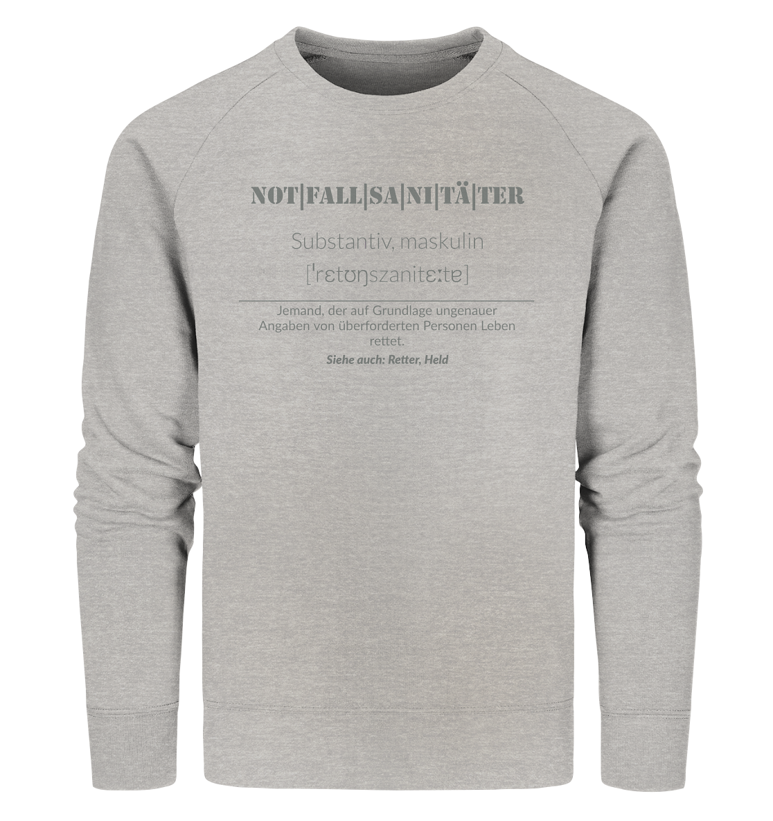 Notfallsanitäter - Organic Sweatshirt