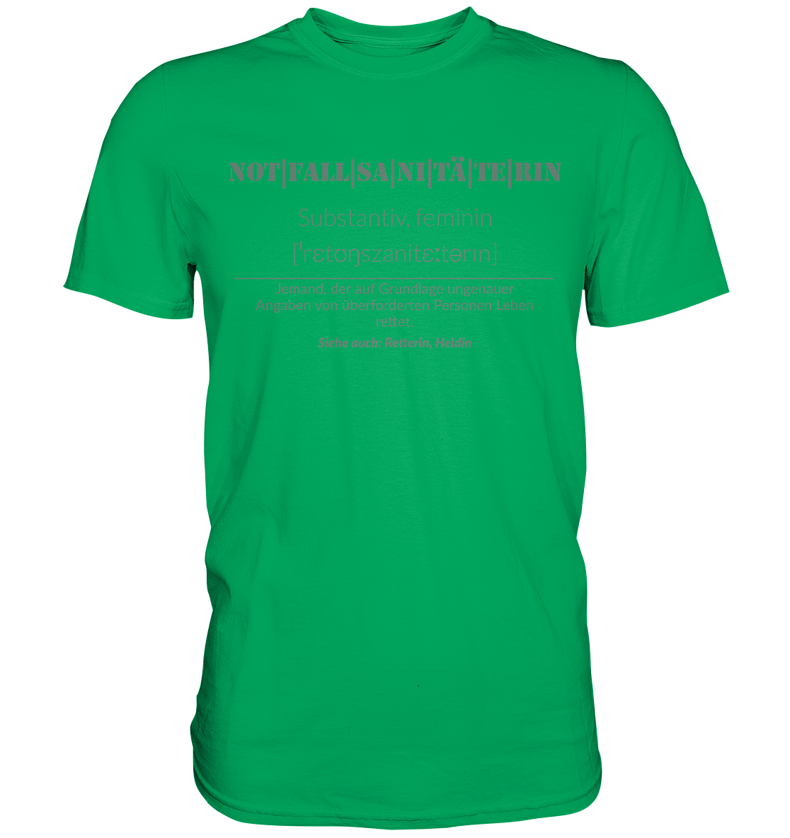 Notfallsanitäterin - Premium Shirt