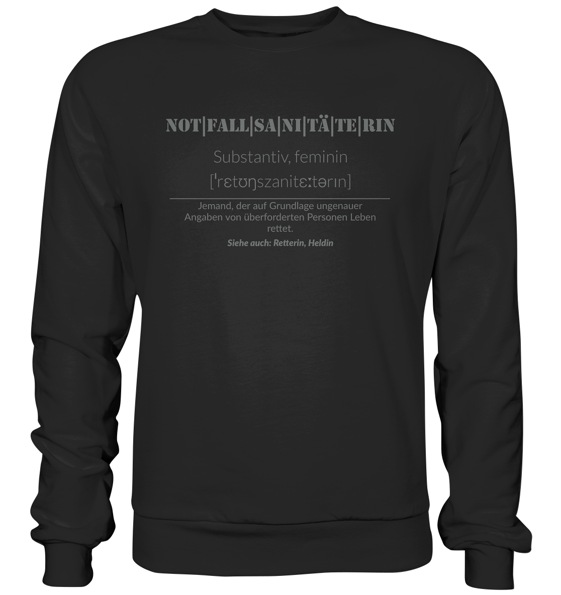 Notfallsanitäterin - Premium Sweatshirt