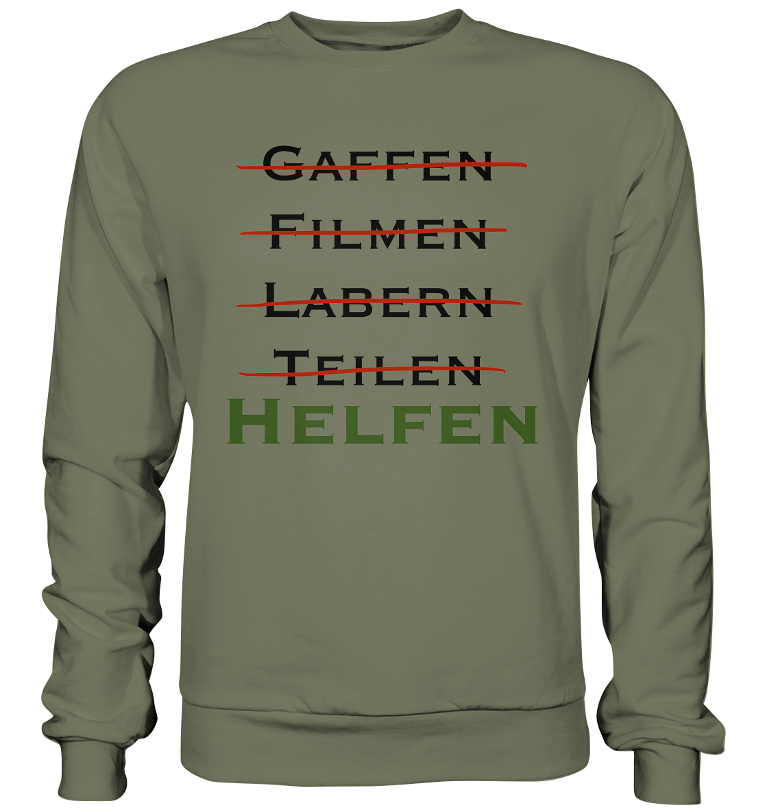 Gaffen, Filmen, Labern, Teilen => HELFEN - Premium Sweatshirt