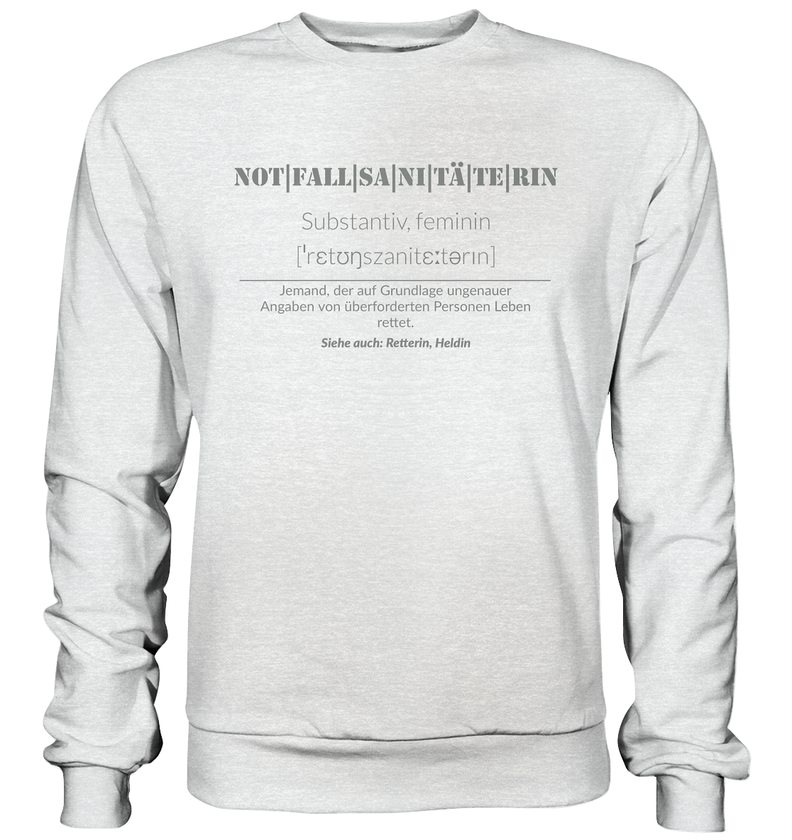 Notfallsanitäterin - Premium Sweatshirt