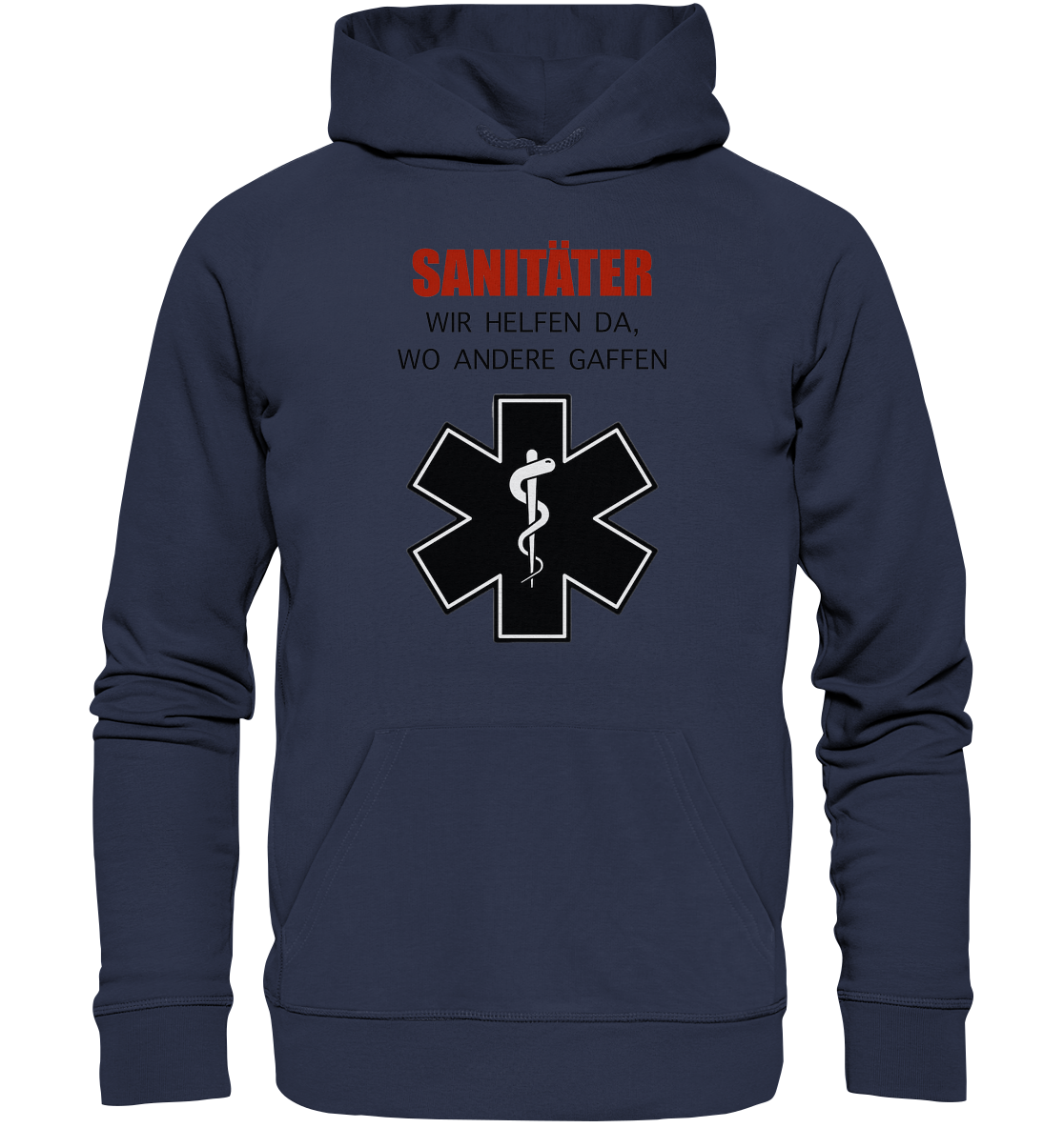Sanitäter Wir helfen da, wo andere Gaffen - Premium Unisex Hoodie