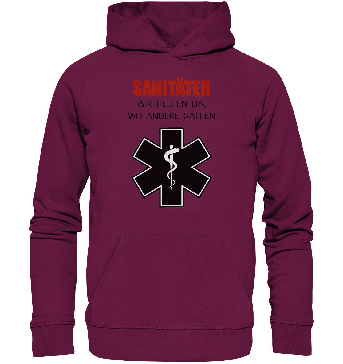 Sanitäter Wir helfen da, wo andere Gaffen - Premium Unisex Hoodie