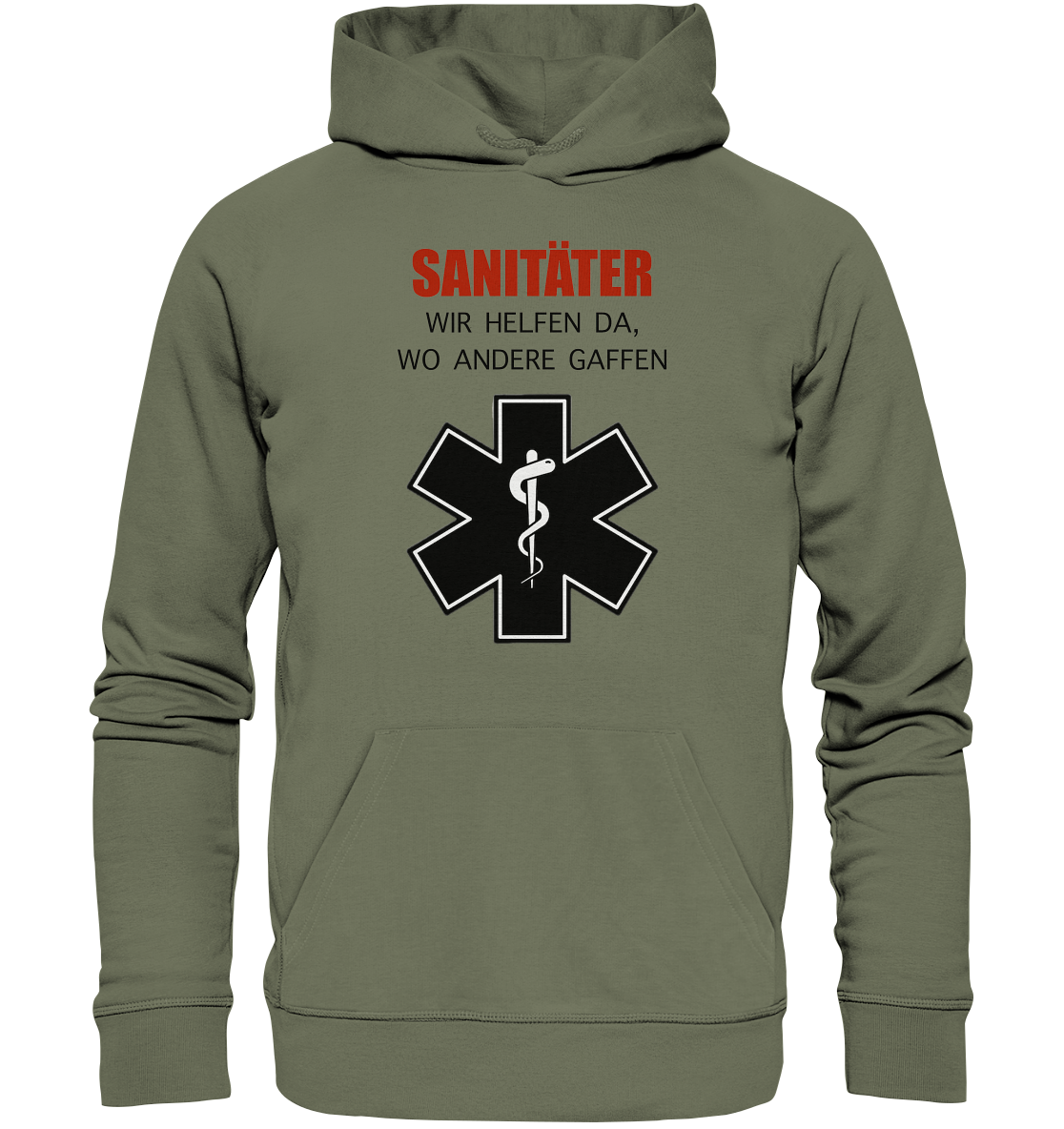 Sanitäter Wir helfen da, wo andere Gaffen - Premium Unisex Hoodie