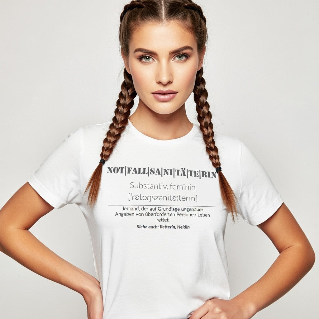 Notfallsanitäterin - Jemand der auf Grundlage ungenauer Angaben von überforderten Personen Leben rettet - Ladies Organic Shirt