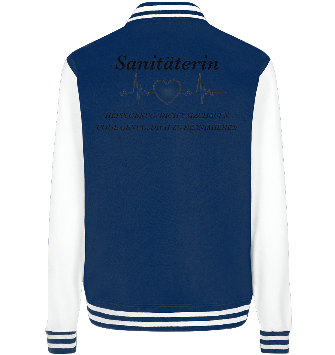 Sanitäterin - heiß und cool - College Jacket