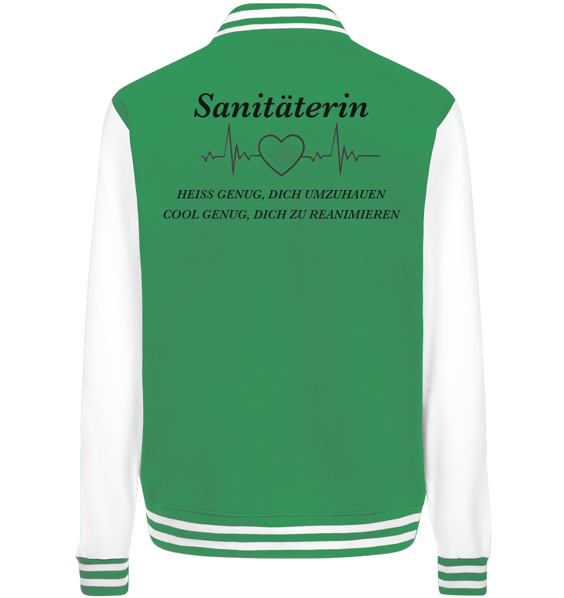 Sanitäterin - heiß und cool - College Jacket