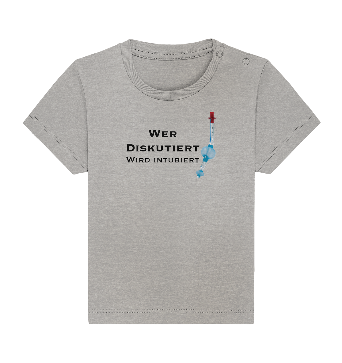 Wer diskutiert, wird intubiert. - Baby Organic Shirt