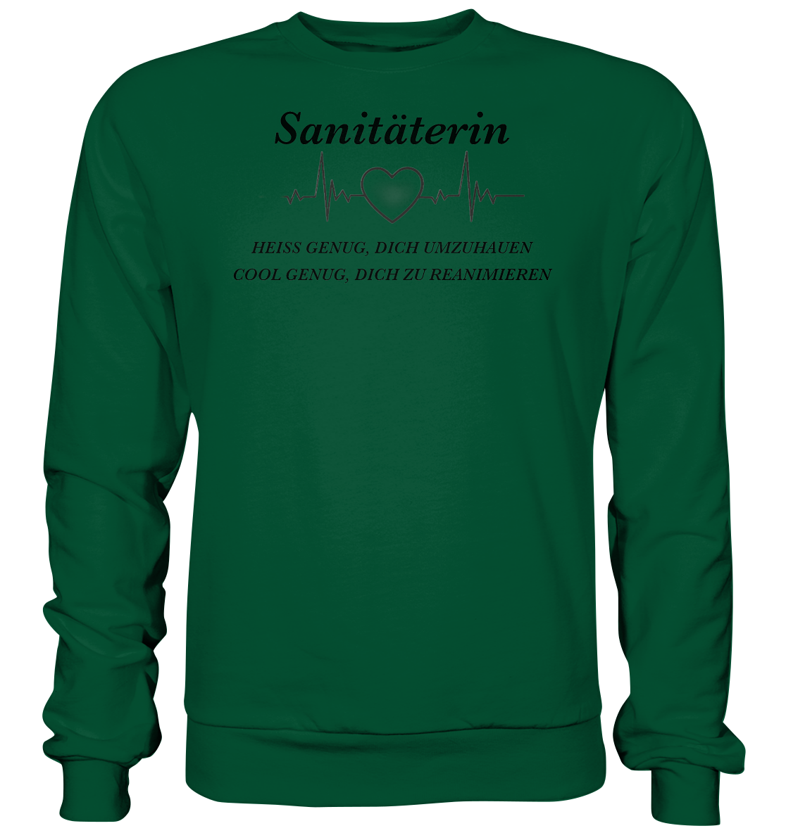 Sanitäterin - heiß und cool - Basic Sweatshirt