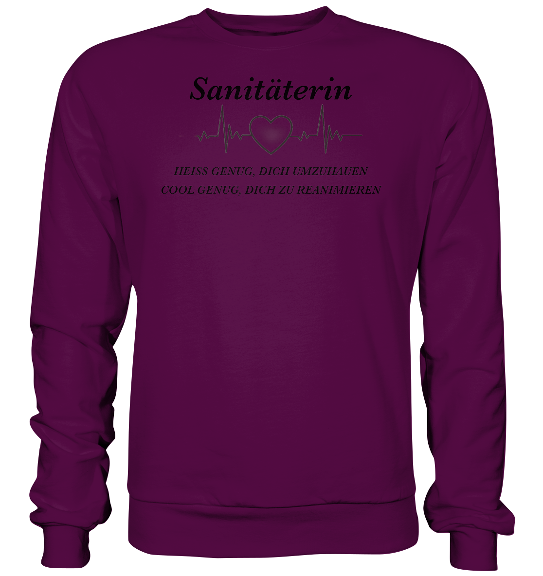 Sanitäterin - heiß und cool - Basic Sweatshirt