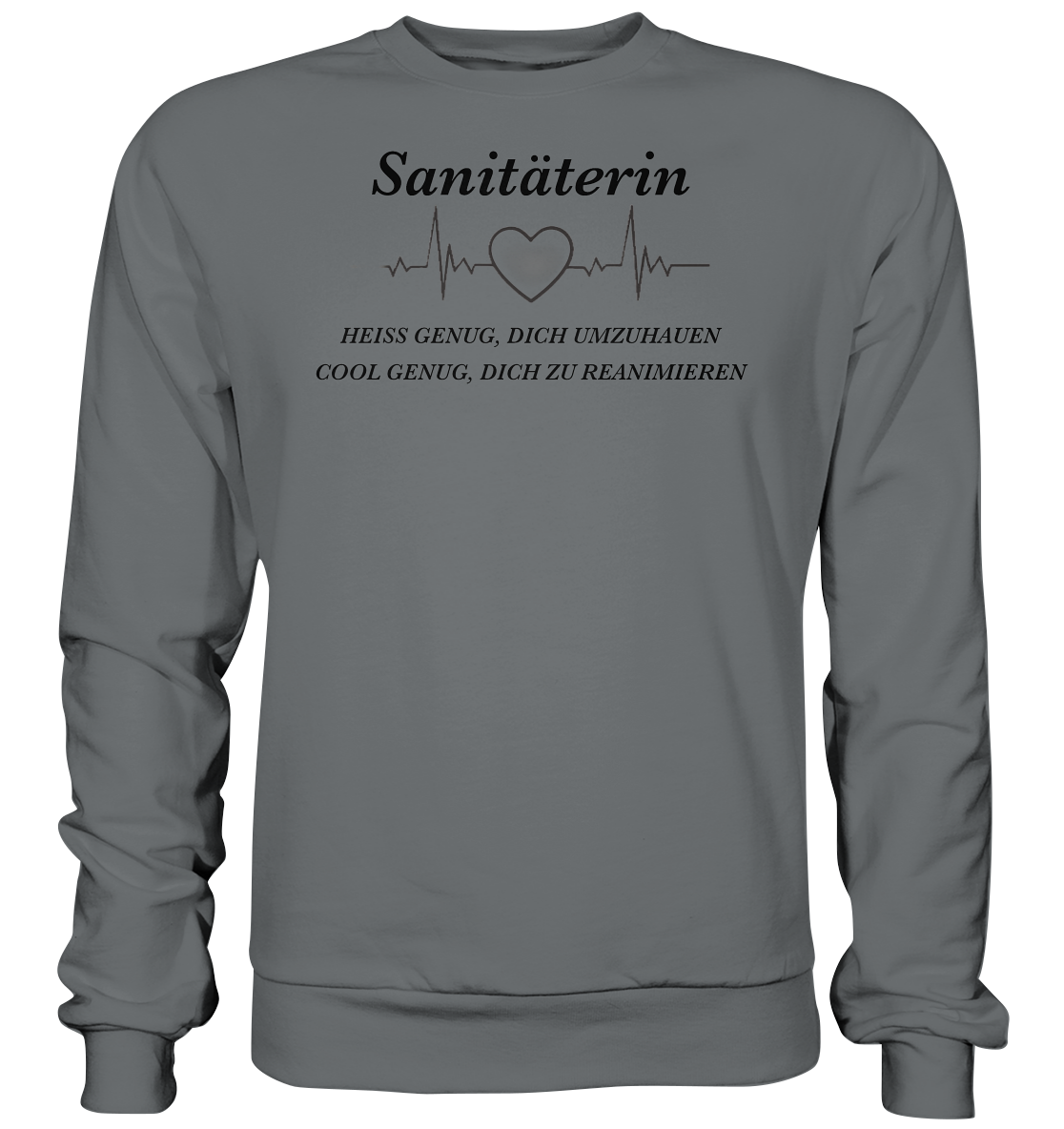 Sanitäterin - heiß und cool - Basic Sweatshirt