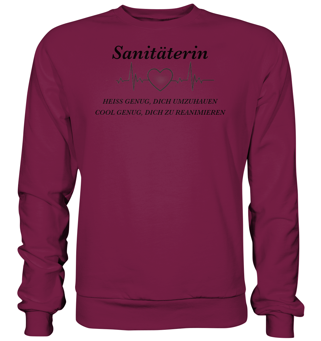 Sanitäterin - heiß und cool - Basic Sweatshirt