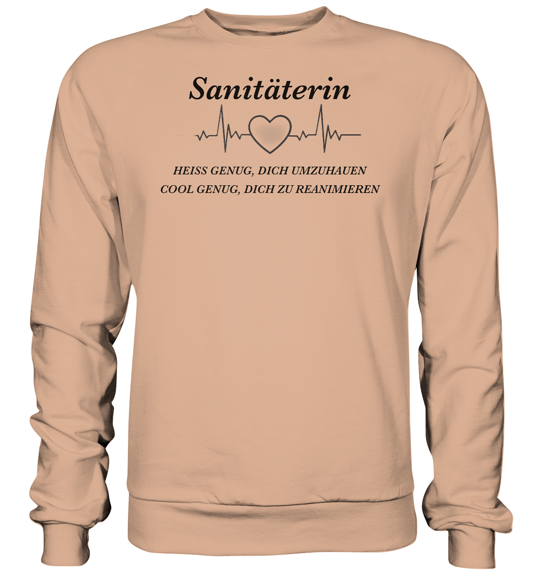 Sanitäterin - heiß und cool - Basic Sweatshirt