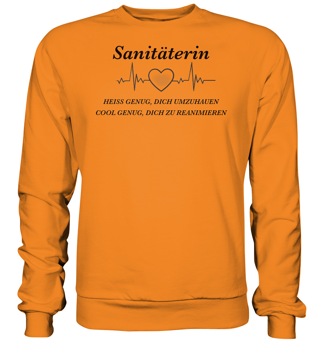 Sanitäterin - heiß und cool - Basic Sweatshirt