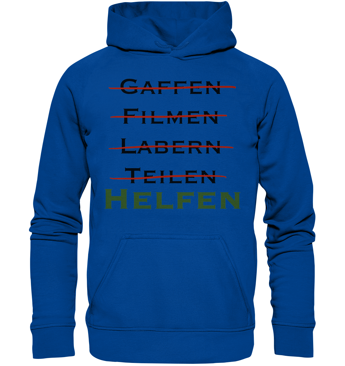 Gaffen, Filmen, Labern, Teilen => HELFEN - Basic Unisex Hoodie