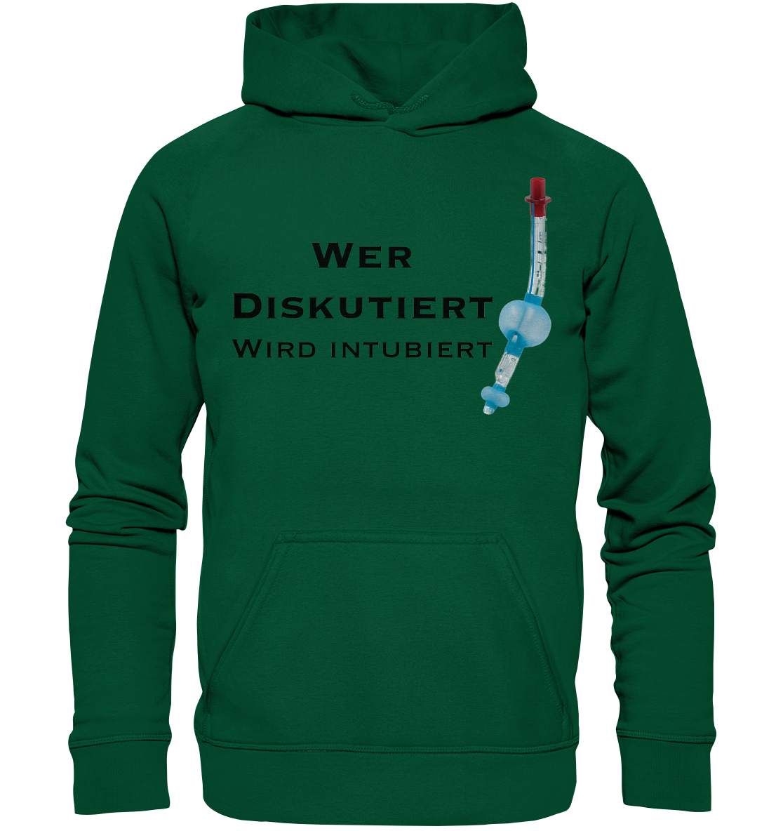 Wer diskutiert, wird intubiert. - Basic Unisex Hoodie