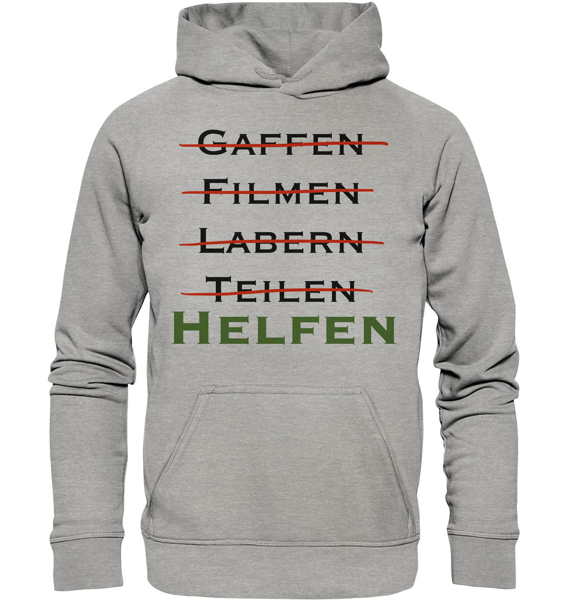 Gaffen, Filmen, Labern, Teilen => HELFEN - Basic Unisex Hoodie