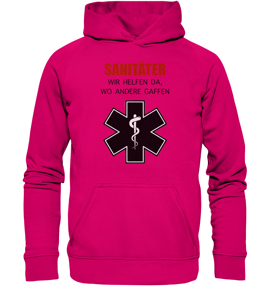 Sanitäter Wir helfen da, wo andere Gaffen - Basic Unisex Hoodie