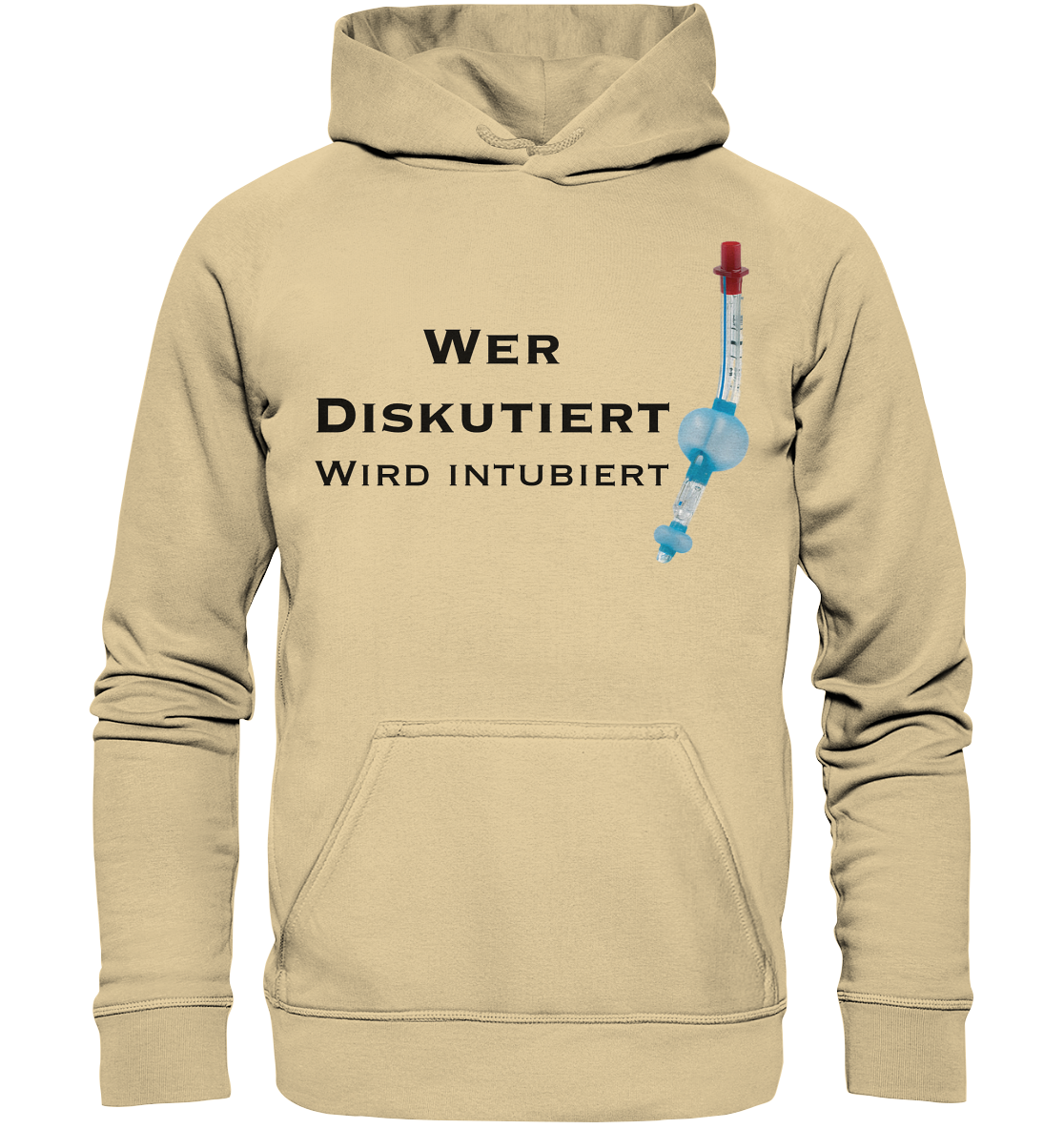 Wer diskutiert, wird intubiert. - Basic Unisex Hoodie