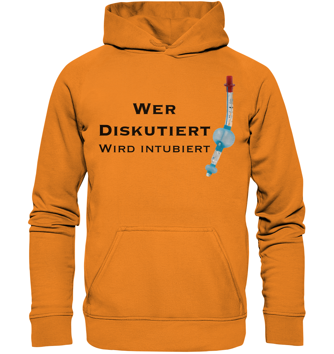 Wer diskutiert, wird intubiert. - Basic Unisex Hoodie