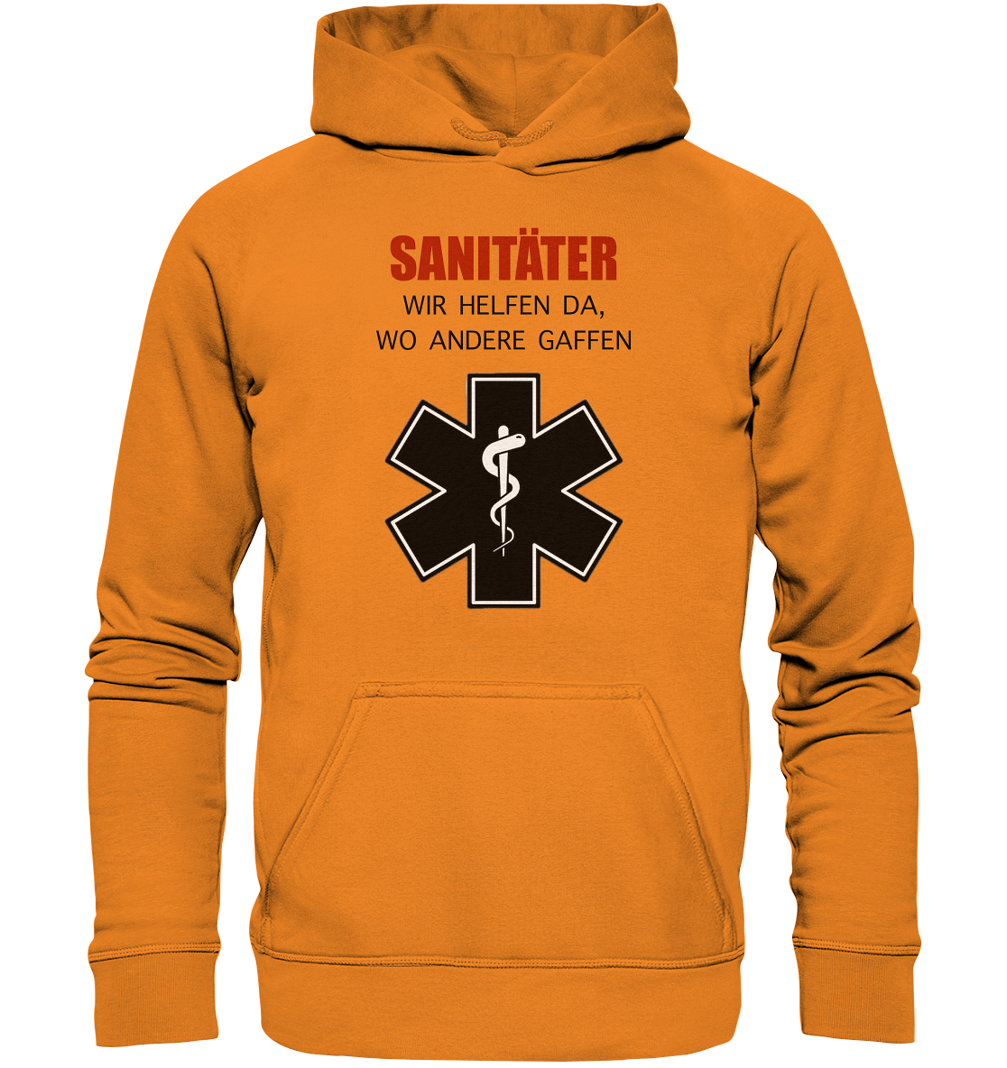 Sanitäter Wir helfen da, wo andere Gaffen - Basic Unisex Hoodie