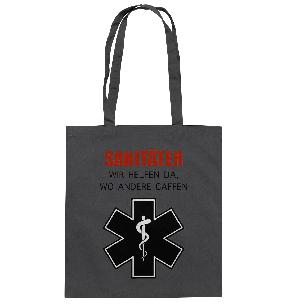 Sanitäter Wir helfen da, wo andere Gaffen - Baumwolltasche