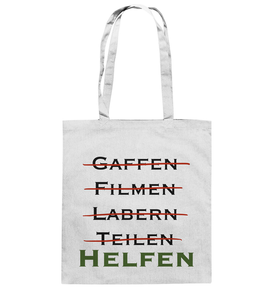 Gaffen, Filmen, Labern, Teilen => HELFEN - Baumwolltasche