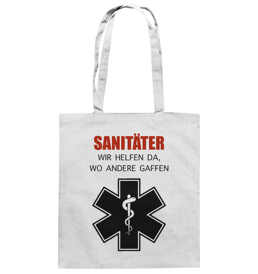 Sanitäter Wir helfen da, wo andere Gaffen - Baumwolltasche