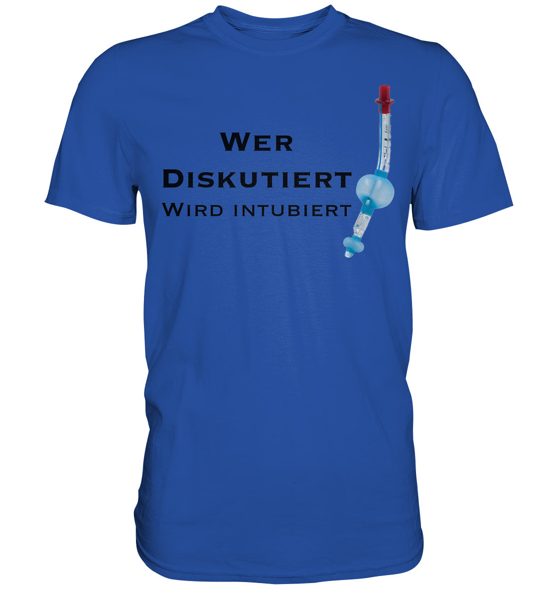 Wer diskutiert, wird intubiert. - Classic Shirt